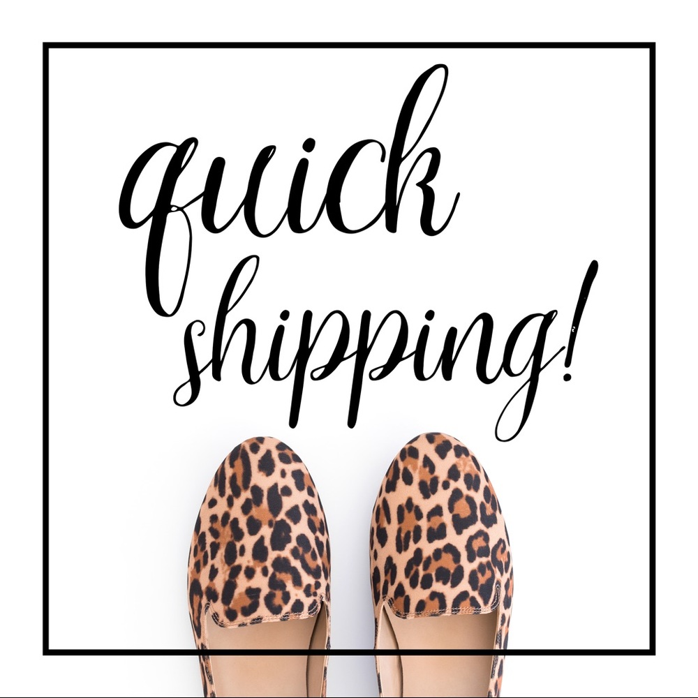 I do quick shipping